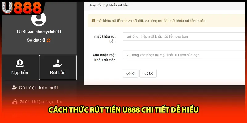 Cách thức rút tiền U888 chi tiết dễ hiểu